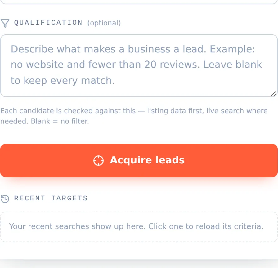 LeadsBullseye search console: a qualification field where you describe a lead in plain language, a note that each candidate is checked against it — listing data first, live search where needed — and the Acquire leads button.